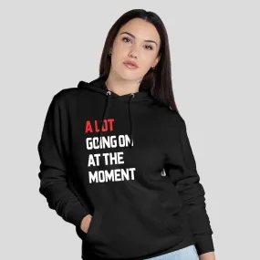 A Lot Going On At The Moment | Swiftie Dark Edition Hoodie